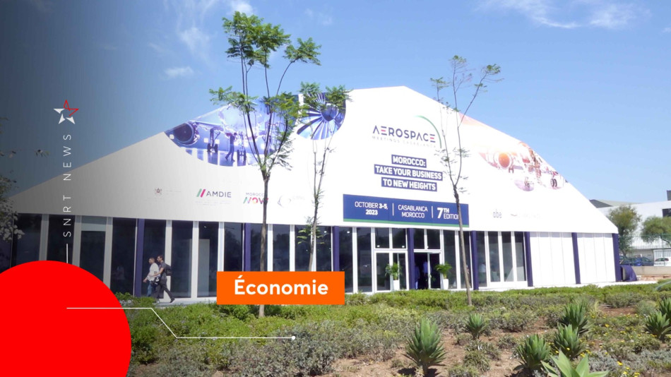 Démarrage de la 7ème édition de "l'Aerospace Meetings Casablanca"
