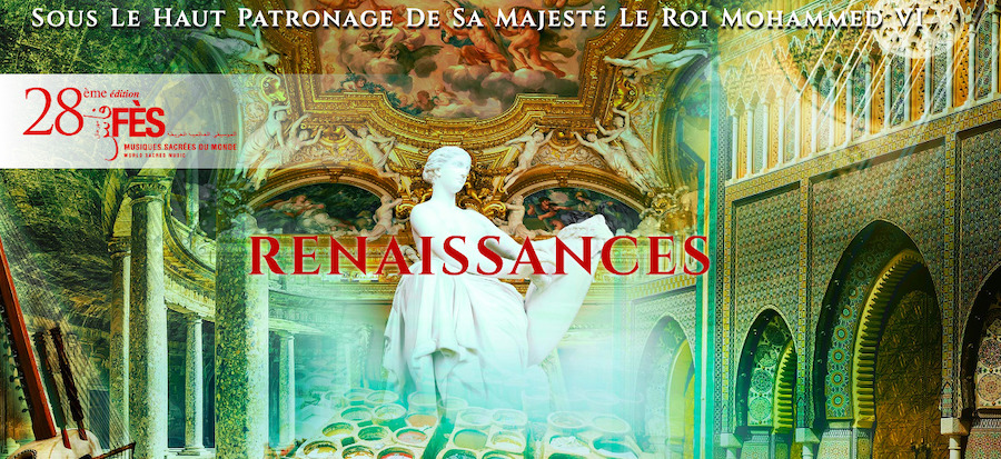 La 28ème édition du Festival des Musiques Sacrées du Monde célèbre "Les Renaissances"
