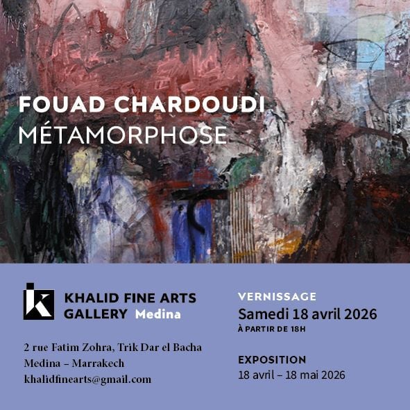 Khalid Fine Arts Gallery accueille « Métamorphose », la nouvelle exposition personnelle de Fouad Chardoudi