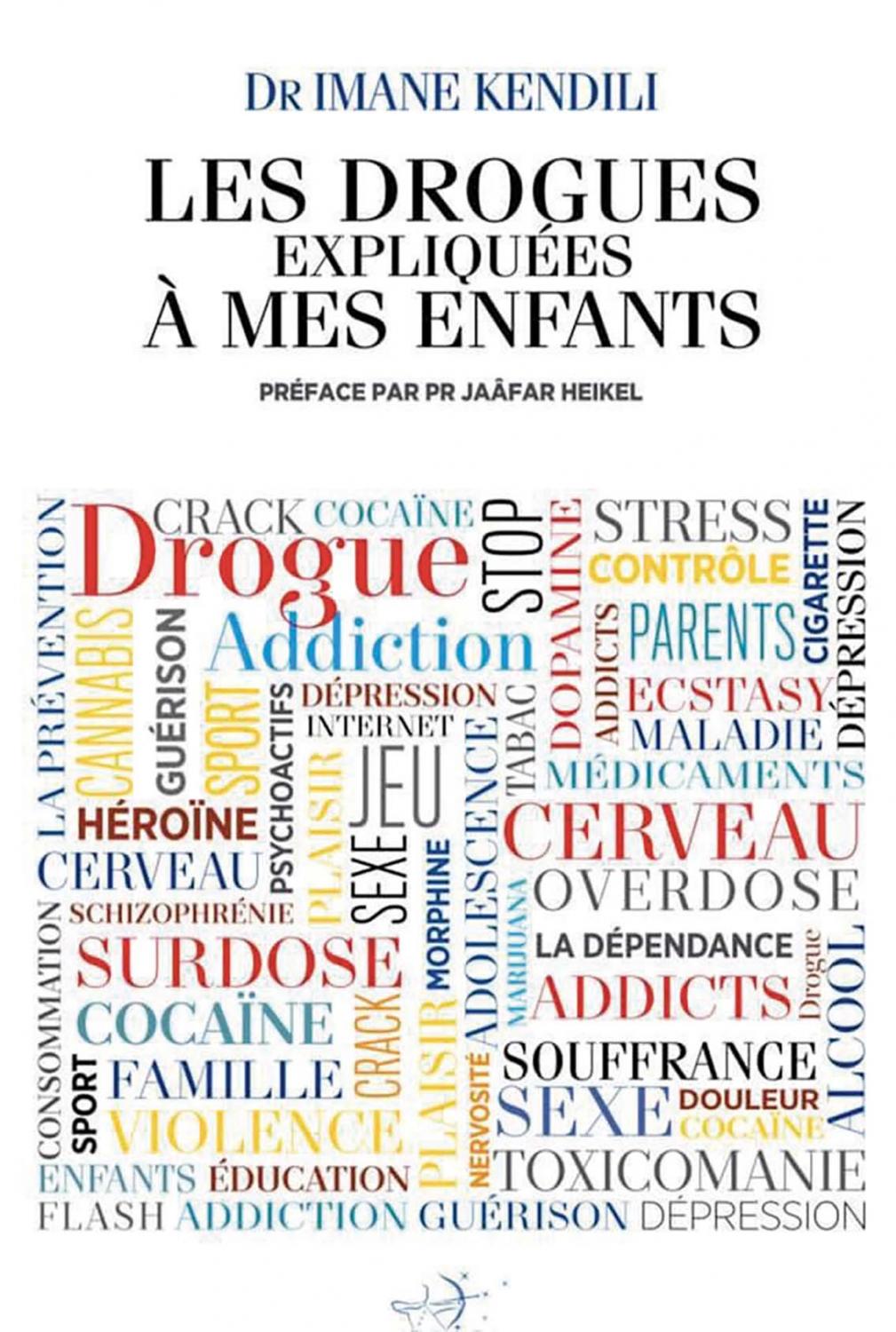 Les drogues expliquées à mes enfants
